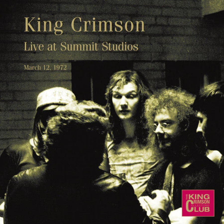 King Crimson - Live At Summit Studios, Denver, March 12, 1972 (CD Album by MeTV Entertainment)