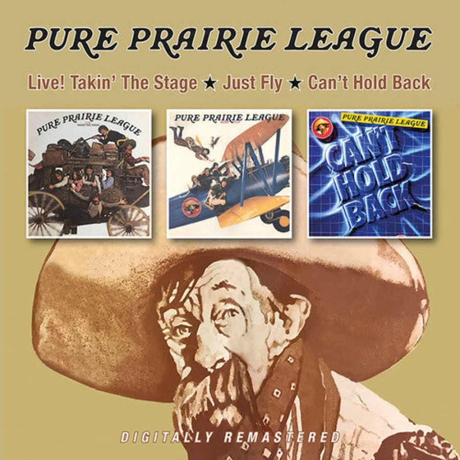 Pure Prairie League - Live! Takin' The Stage / Just Fly / Can't Hold Back (CD) - MeTV Entertainment