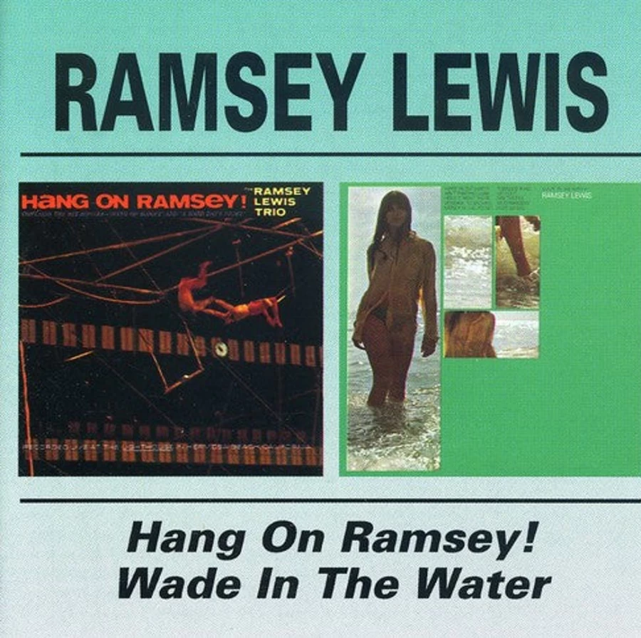 Ramsey Lewis - Hang On Ramsey / Wade In The Water CD by MeTV Entertainment
