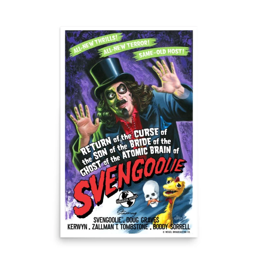 "Svengoolie Horror Movie Poster by Bill Morrison - Official MeTV 2022 Series Collectible"