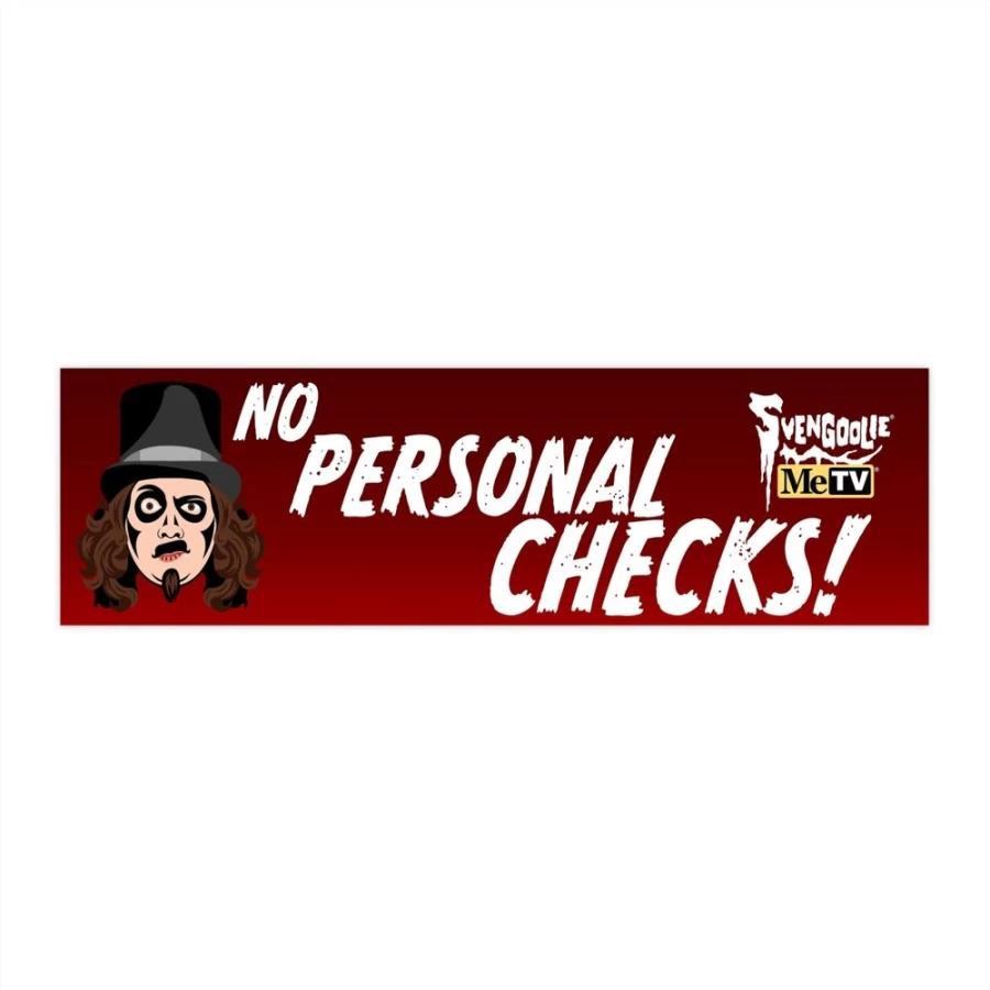 "MeTV Svengoolie® Bumper Sticker - No Personal Checks - Official Merchandise"