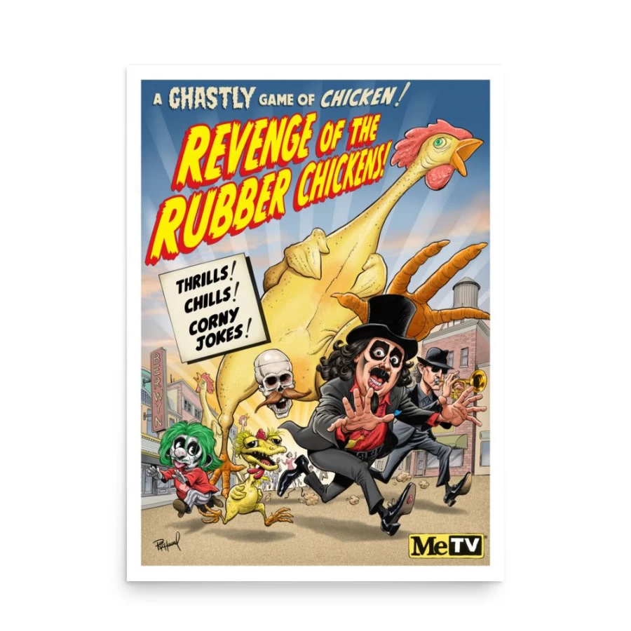 "Svengoolie Revenge Of The Rubber Chickens Poster by Tom Richmond - MeTV Custom Products Collectible Art"