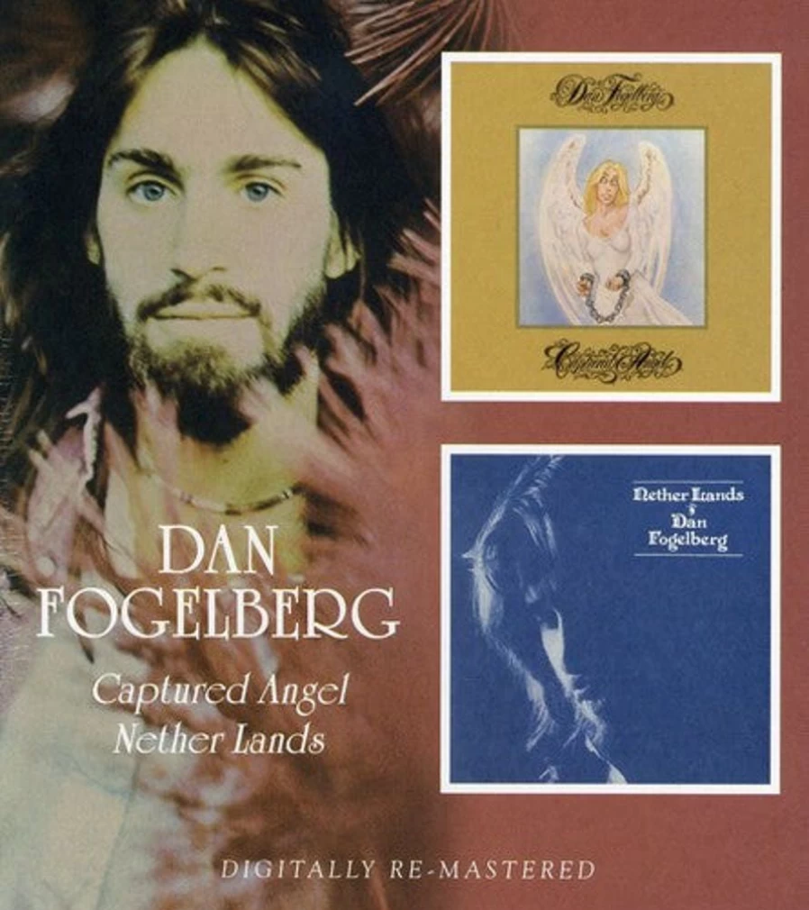Dan Fogelberg - Captured Angel / Nether Lands CD - MeTV Entertainment